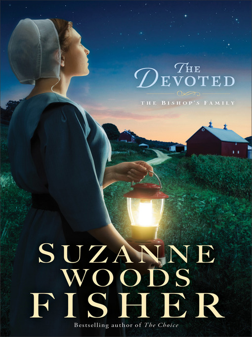 Title details for The Devoted by Suzanne Woods Fisher - Wait list